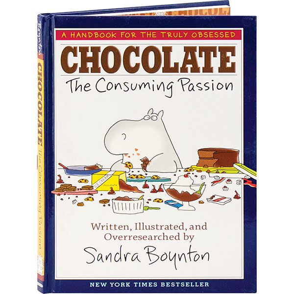 Sandra Boynton - Today is International Chocolate Day, so