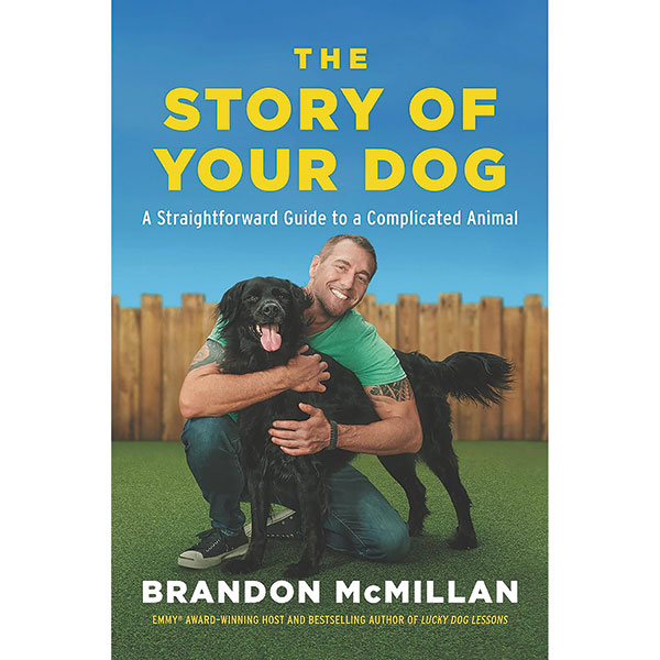 The Story Of Your Dog | Daedalus Books