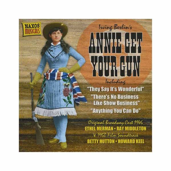 Annie Get Your Gun : Original Soundtrack | Daedalus Books | D97044