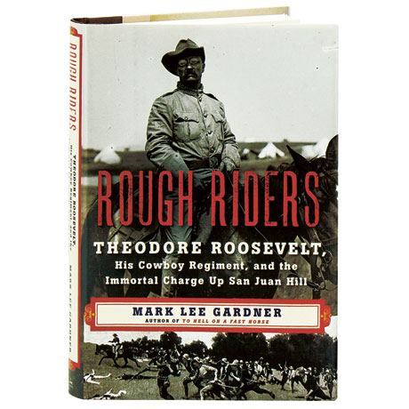 The Rough Riders by Theodore Roosevelt